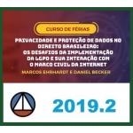 PRÁTICA - PRIVACIDADE E PROTEÇÃO DE DADOS NO DIREITO - LGPD (CERS 2019.2)